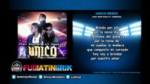 Joey Montana Ft Farruko - Unico (Official Remix) [Letra]