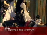 LATINA: MAXI SEQUESTRO DI MERCE CONTRAFFATTA