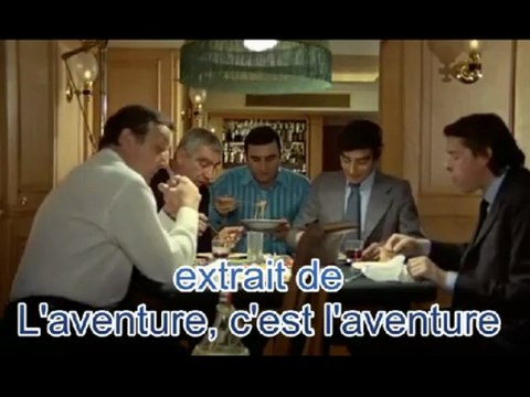 Extrait de L'aventure c'est l'aventure : la politique, les subventions, les syndicats