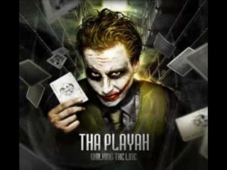 Tha Playah - Walking The Line