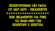Desentupidoras São Paulo(11)3427-2276-Dedetização Dedetizadoras SP-Dedetizar São Paulo-SP. 11-3427-2276 – Cel.: 11-96424-9997-tim