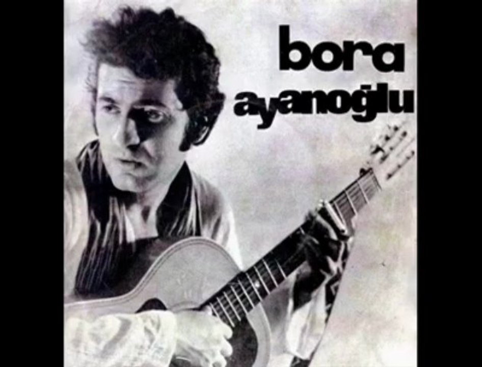 BORA AYANOĞLU - GÜLLER VE DUDAKLAR
