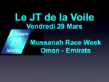 JT Voile Vendredi 29 Mars Francais MussanahRaceWeek