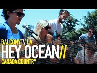 HEY OCEAN! - BIG BLUE WAVE (BalconyTV)