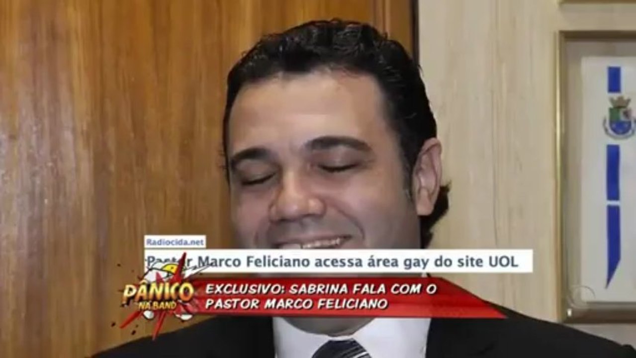 Dep Pr Feliciano RACISTA acessa Site Gay - PANICO BAND 24/03/2013