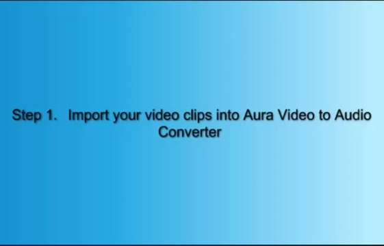Free Video to Audio Converter - How to Convert Videos to MP3, WAV, AAC and Other Audio Formats