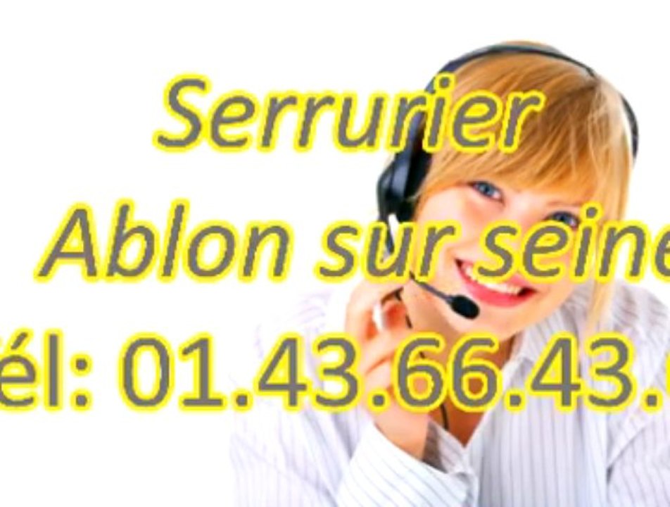 Serrurier Ablon sur Seine Tél: 01.43.66.43.66