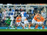VIDEO Blackburn Rovers vs Blackpool On 29-03-2013