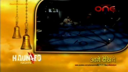 Haunted Nights 28th March 2013 Video Watch Online p2