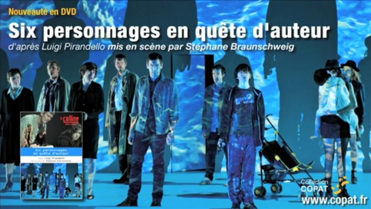 Le DVD : 6 personnages en quête d'auteur de Luigi Pirandello mis en scène par Stéphane Braunschweig