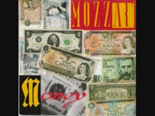 MOZZART: money