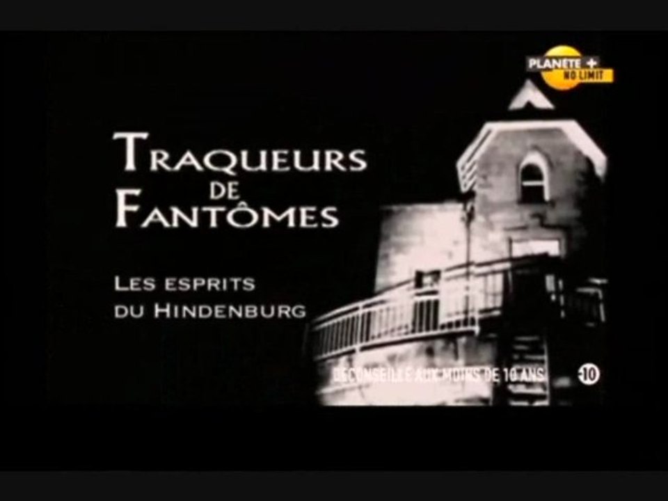Les traqueurs de fantômes [ Les esprits de Hindenburg  ]