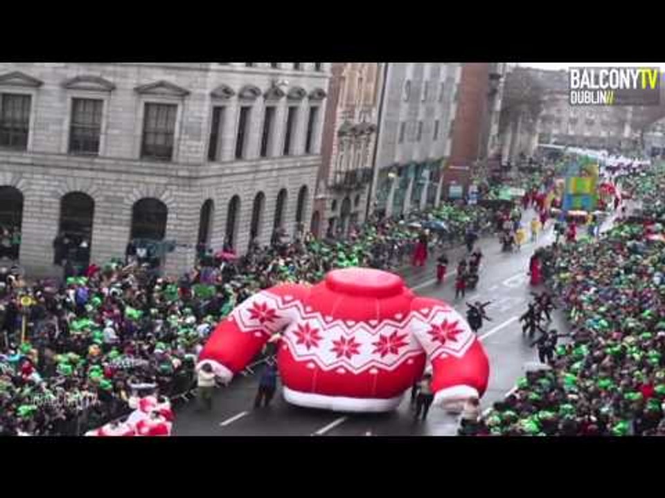 ST. PATRICK'S DAY PARADE 2013 - BALCONYTV DUBLIN (BalconyTV)