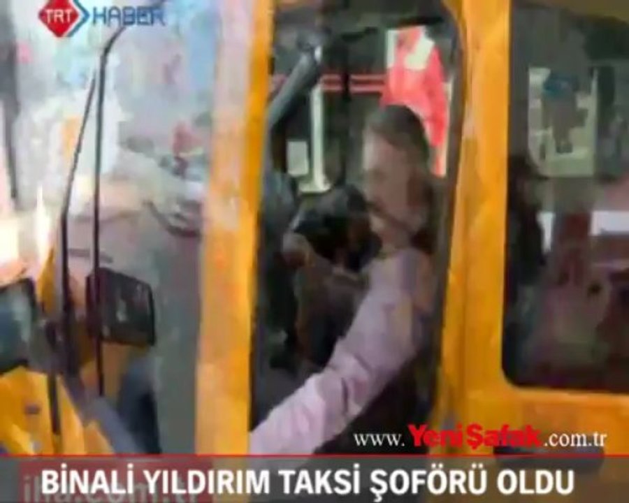 Binali Yıldırım taksi şoförü oldu