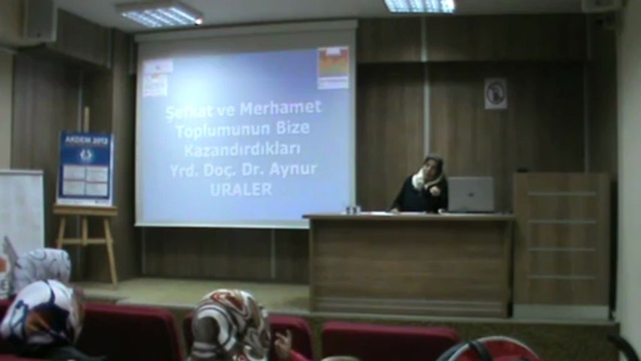 28 Kasım 2012 Şefkat ve Merhamet Toplumunun Bize Kazandırdıkları 1  Yrd. Doç. Dr. Aynur Uraler