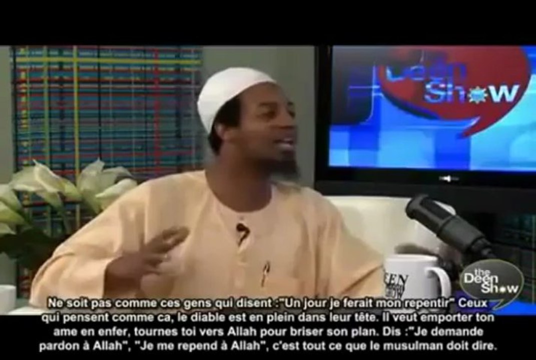 " THE DEEN SHOW " - LES DISTRACTIONS DE CE BAS MONDE !  1ERE PARTIE / 3  - ABU TAUBAH