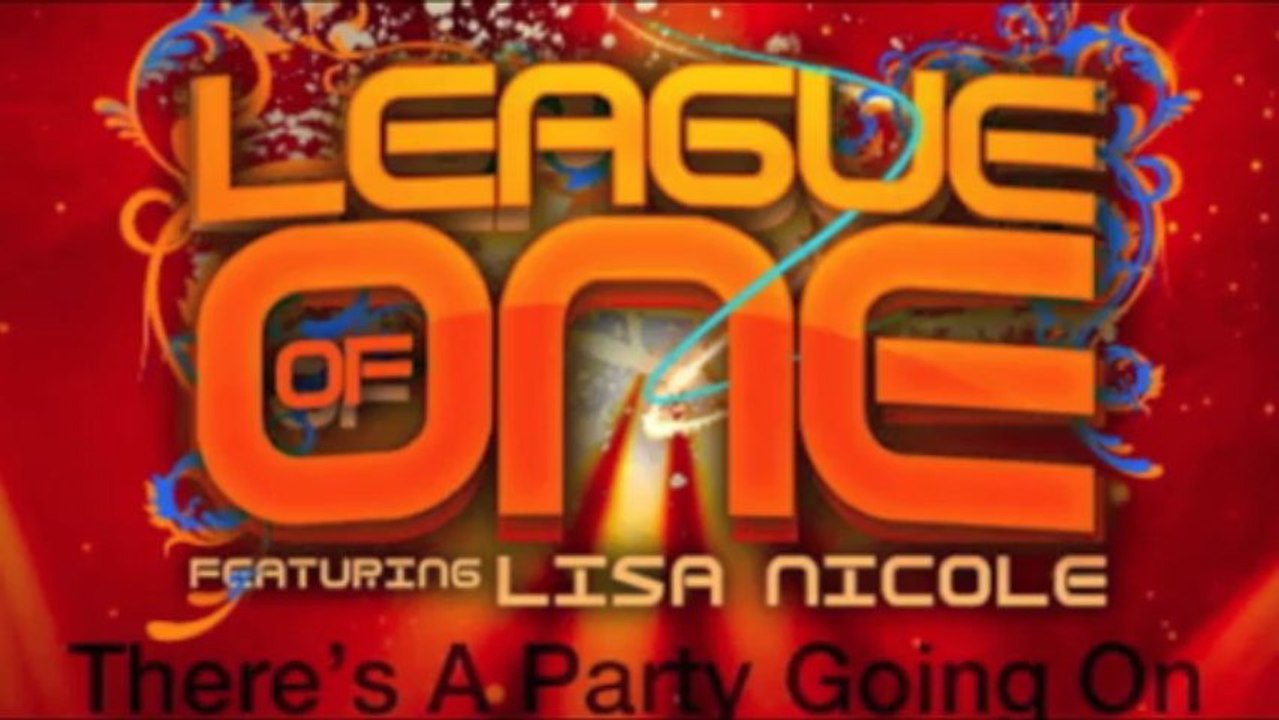 League of One - Party Going On - Snip It HD