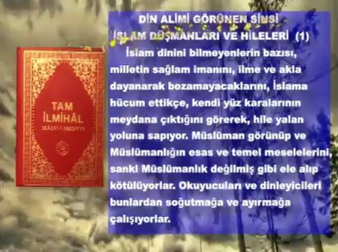 Din alimi görünün sinsi İslam düşmanları ve hileleri (1)