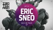 Eric Sneo - Back On Track (Original Mix) [I Am Techno]