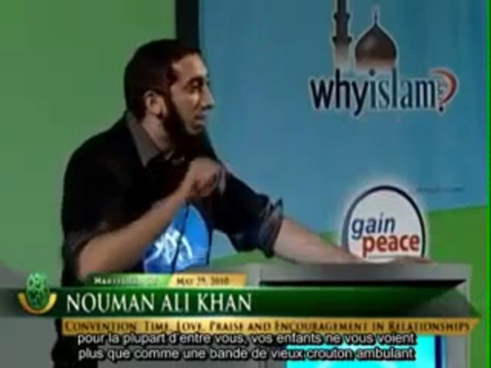 LES RELATIONS AU SEIN DE LA FAMILLE !     1ERE PARTIE  / 2  -   NOUMAN ALI KHAN