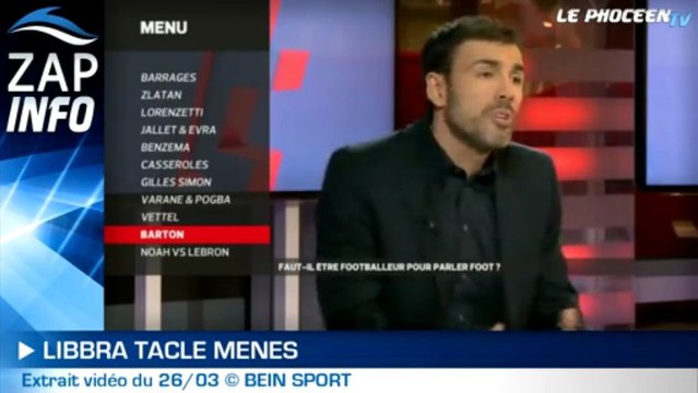 Zap Info : Libbra tacle Ménès