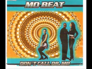 Mo Beat - Don't Call Dr. Mo (Radio Edit)