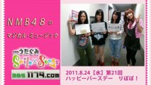 NMB48のマジカル･ミュージック 第21回 2011年8月24日 小谷里歩 山田菜々 山本彩