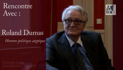 Rencontre avec : Roland Dumas