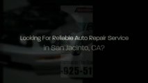 Auto Repair Service in San Jacinto, CA (951) 925-5117