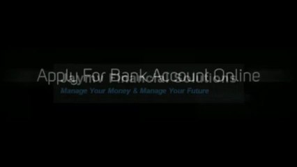 Apply For Bank Account Online