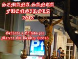 Procesión de Semana Santa: Viernes Santo 1ªparte 2013 (Fuengirola)