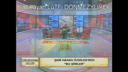hasan özdilek şair ((BU ŞiiRLER)) kayit lütfi dönmezyürek