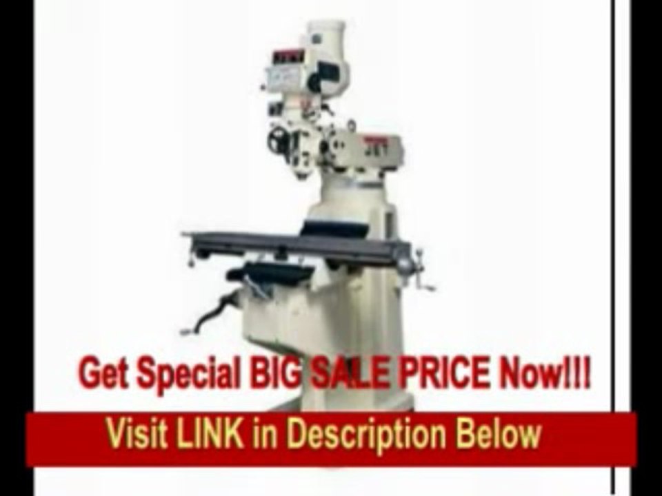 [BEST PRICE] Jet 690159 JTM-1050 230/460-Volt 3 Phase Variable Speed Vertical Milling Machine with Acu-Rite 200M 3-Axis (Quill...