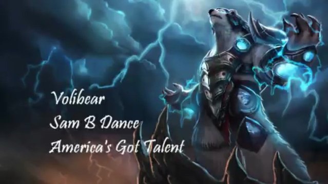 Volibear - Sam B Dance - League of Legends (LoL)