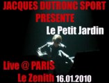 Jacques Dutronc - Le Petit Jardin Live @ PARIS Le Zenith 16.01.2010