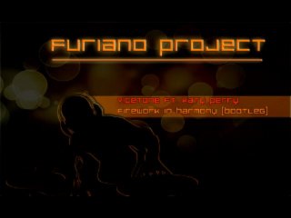 Vicetone vs Katy Perry - Firework in Harmony (FurianoProject Bootleg)
