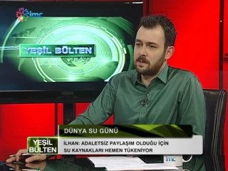 Akgün İlhan 22 Mart Dünya Su Günü Yeşil Bülten