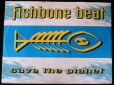 Fishbone Beat - Save The Planet (Electric Club Mix)