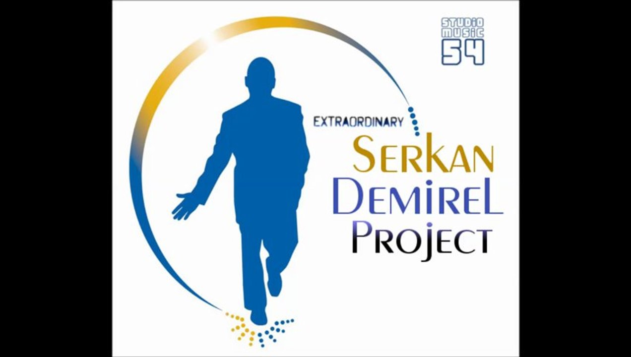 Extraordinary - Serkan Demirel Project