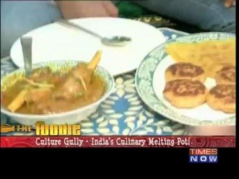 The Foodie: 'Culture Gully' - India's culinary melting pot! (Part 2 of 4)