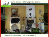 Achat Vente Maison Champigny sur Marne 94500 - 80 m2