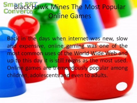 Black Hawk Mines The Most Popular Online Games