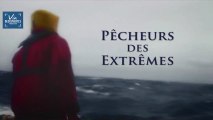 PECHEURS DES EXTREMES