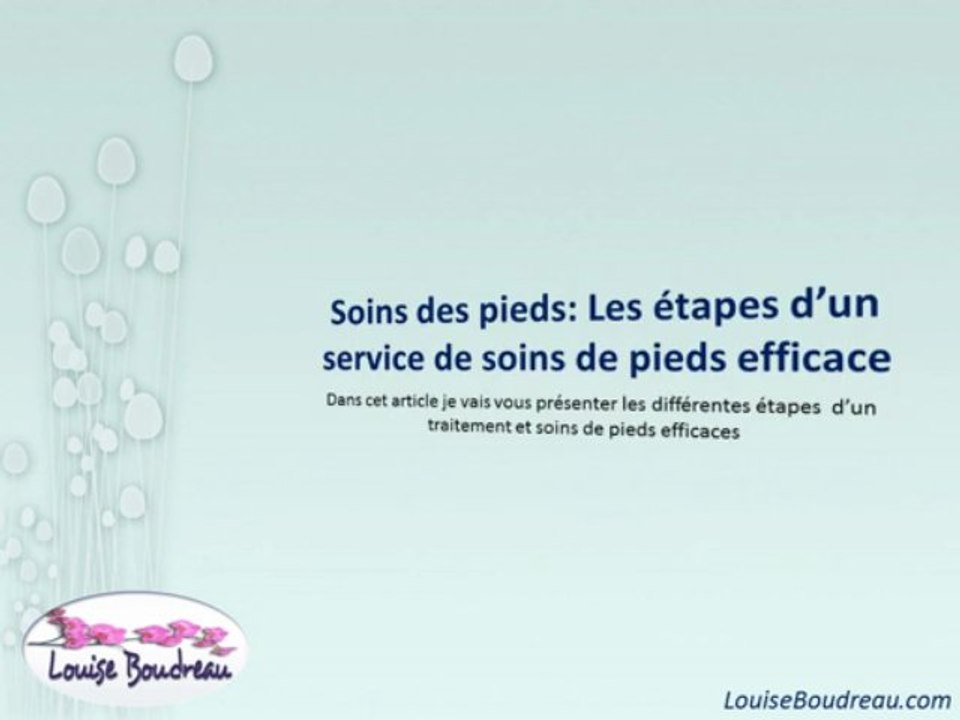 Soins des pieds : Les étapes d’un service de soins de pieds efficace