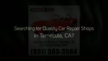 Car Repair Shops in Temecula, CA (951) 719-1600