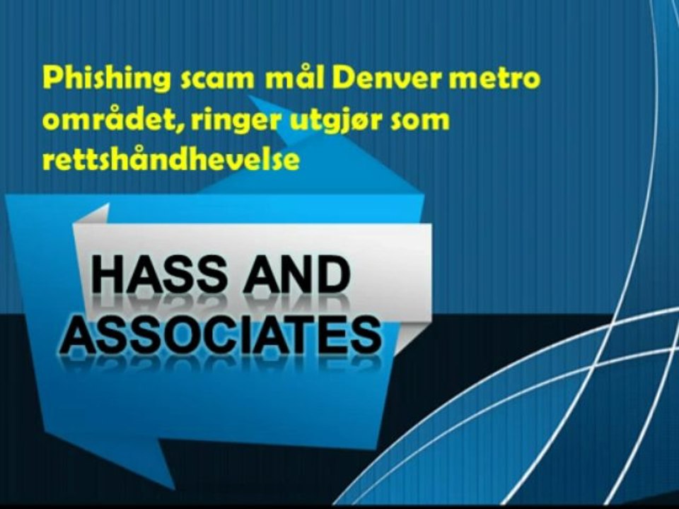 Phishing scam mål Denver metro området, ringer utgjør som rettshåndhevelse