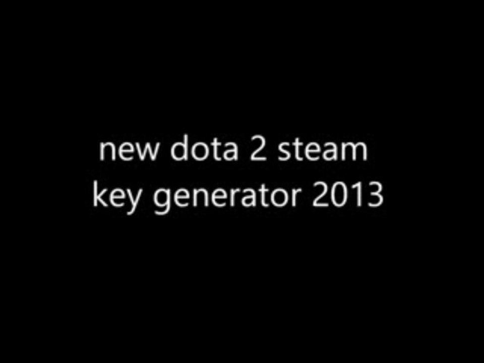 [April 2013] Dota 2 steam µ Générateur de clé Télécharger gratuitement
