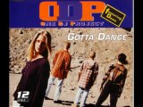 One DJ Project Feat. Dame - Gotta Dance (Extended Mix)