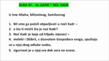 SURA 97.   AL-QADR - NOL KADR - KUR'AN NA BOSANSKOM JEZIKU THE HOLY QUR'AN IN BOSNIAN