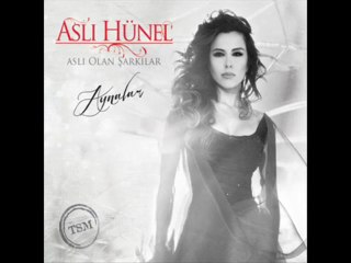 Aslı Hünel - Aldattın beni seviyorum diye (Günahımı sen çek)